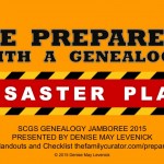 “Be Prepared With a Genealogy Disaster Plan” Live-Streaming at SCGS Jamboree Free Handouts