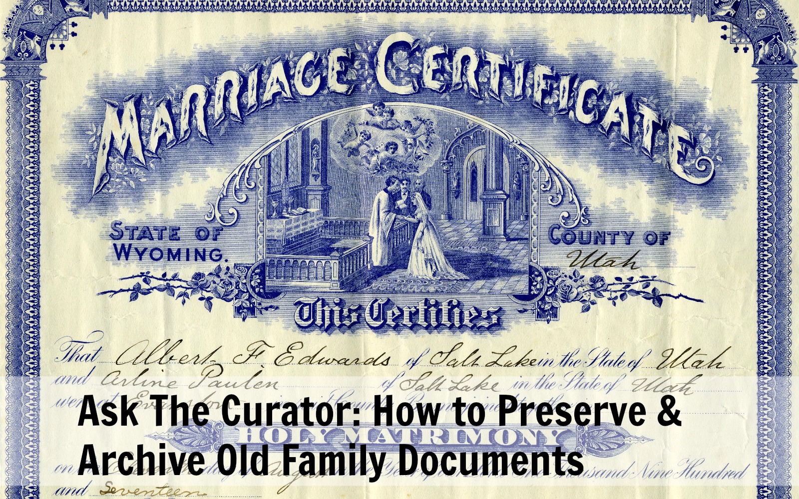 Preserve old family documents