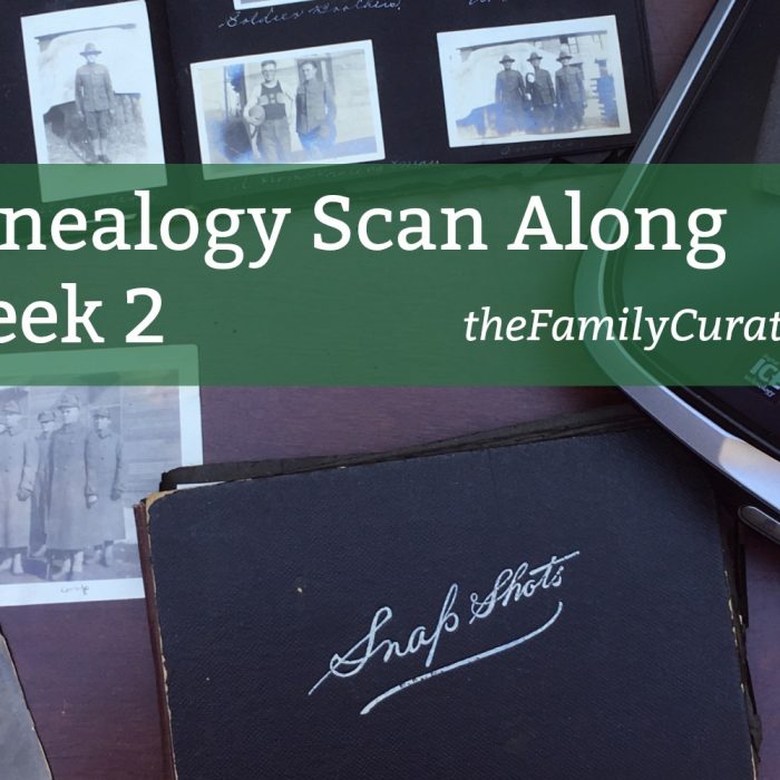 Genealogy Scan Along Week 2: Scan Your Photos