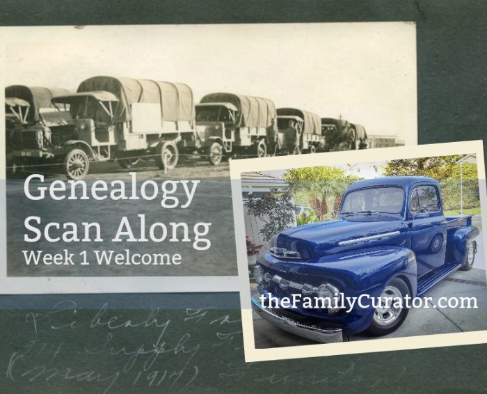 Genealogy Scan Along Week 1 Welcomes You