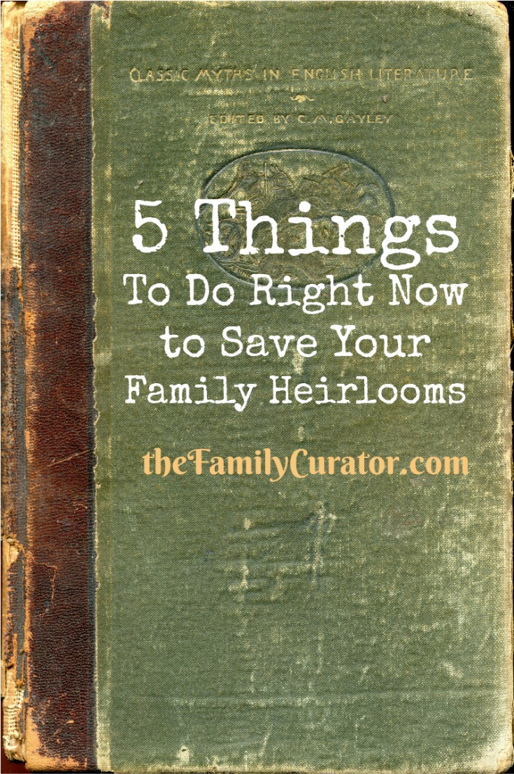 5 Things To Do to Save Your Family Photos and Heirlooms