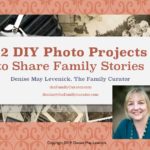 12 DIY Photo Projects to Share Family Stories Webinar